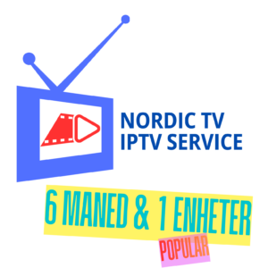 Halvårsplan 6 måned & 1 enheter Nordic IPTV – Premium Nordic One IPTV Strømmetjeneste